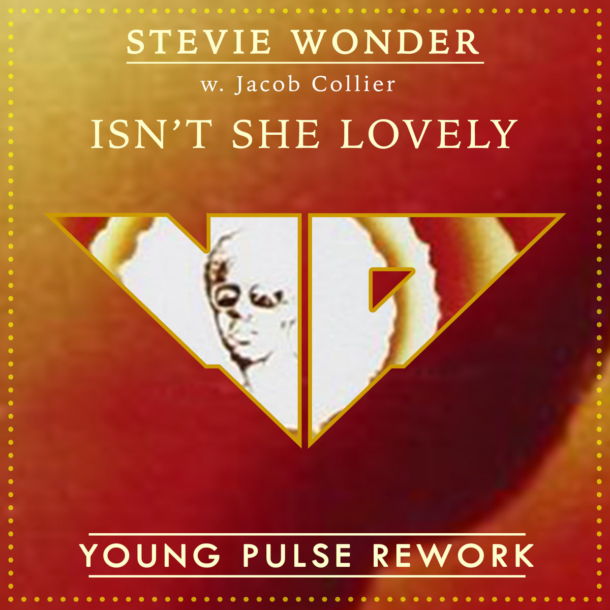 Stevie Wonder - Isn't She Lovely (Young Pulse Rework ...