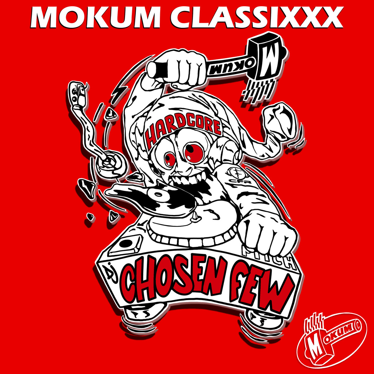 [MOK285] DJ Chosen Few - Mokum Classixxx - Chosen Paradize