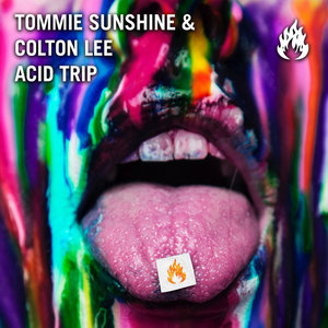 Acid TripTommie Sunshine & Colton Lee cover