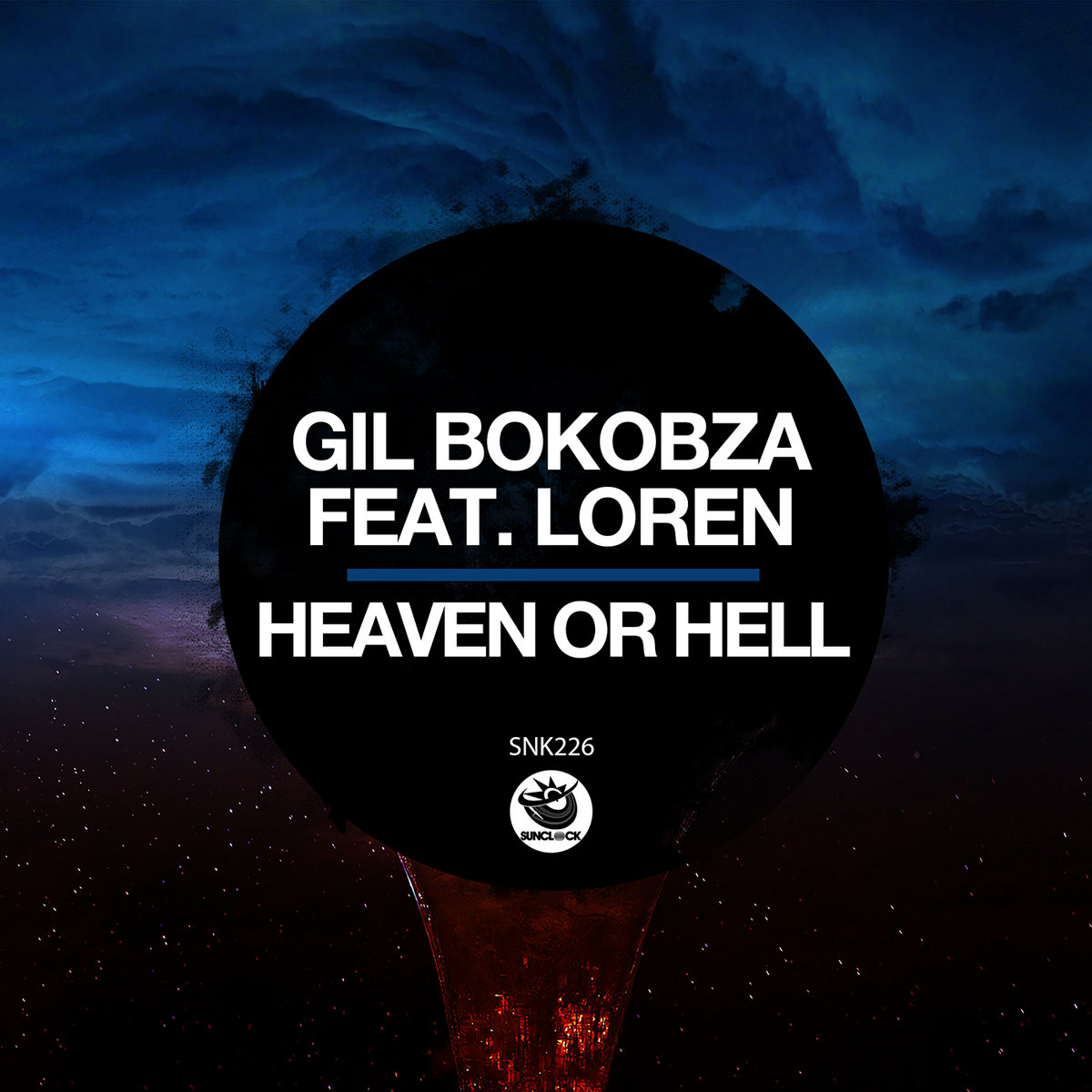 Heaven or Hell | Gil Bokobza feat. Loren | Sunclock