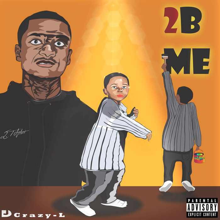 2B Me | Crazy-L