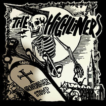 The Highliners - Gravedigger Stomp EP cover art