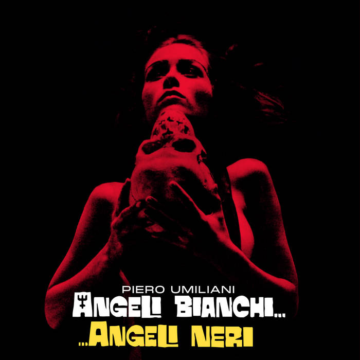 ピエロ・ウミリアーニ／ANGELI BIANCHI... レコード Angeli Bianchi, Angeli Neri | Piero Umiliani | Four Flies Records