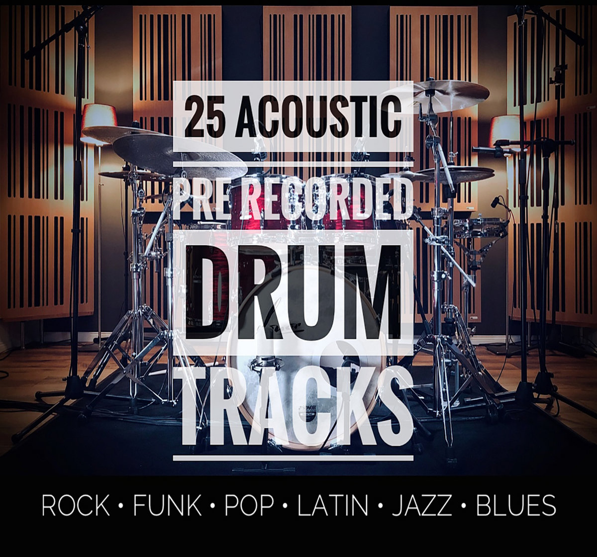 25 pre recorded HQ acoustic drum tracks Acoustic drum tracks