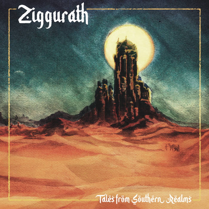 Tales from Southern Realms | Ziggurath | Unreal Estate Records