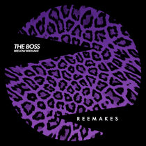 Reelow — The Boss (Reelow Reemake)