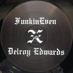 FunkinEven x Delroy Edwards
