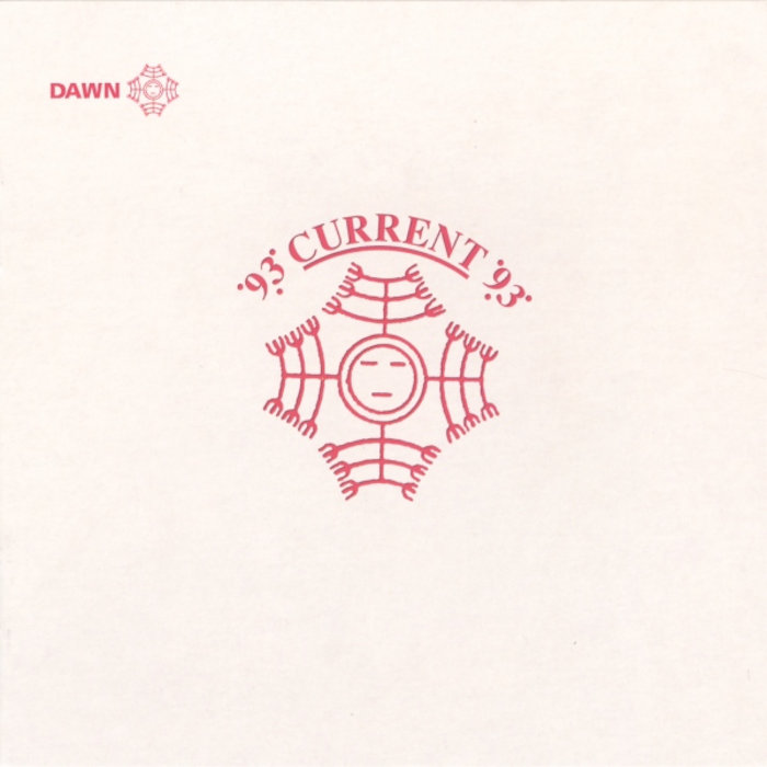 93 CURRENT 93 ／ DAWN Dawn (remaster) | Current 93