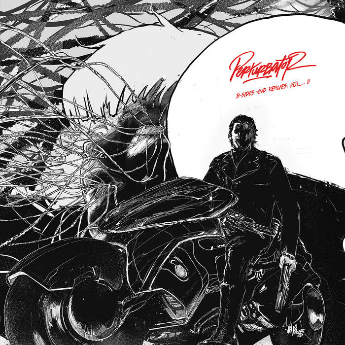 B-Sides and Remixes, Vol. II | Perturbator | Blood Music