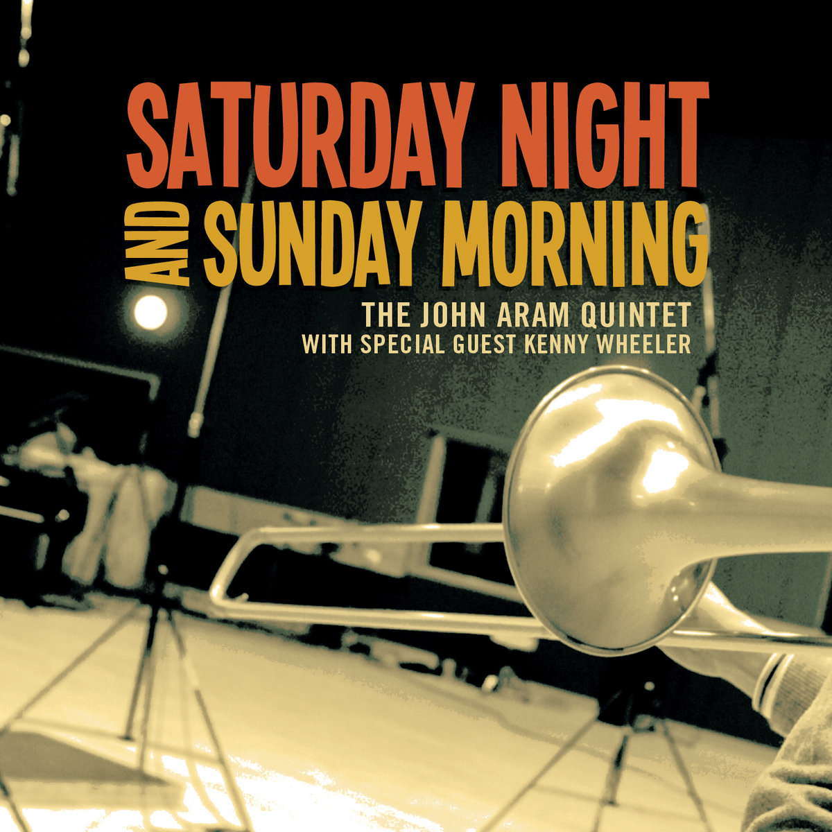 Saturday Night and Sunday morning | John Aram With Kenny Wheeler