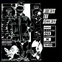 Witness Tha Siccness LP cover art