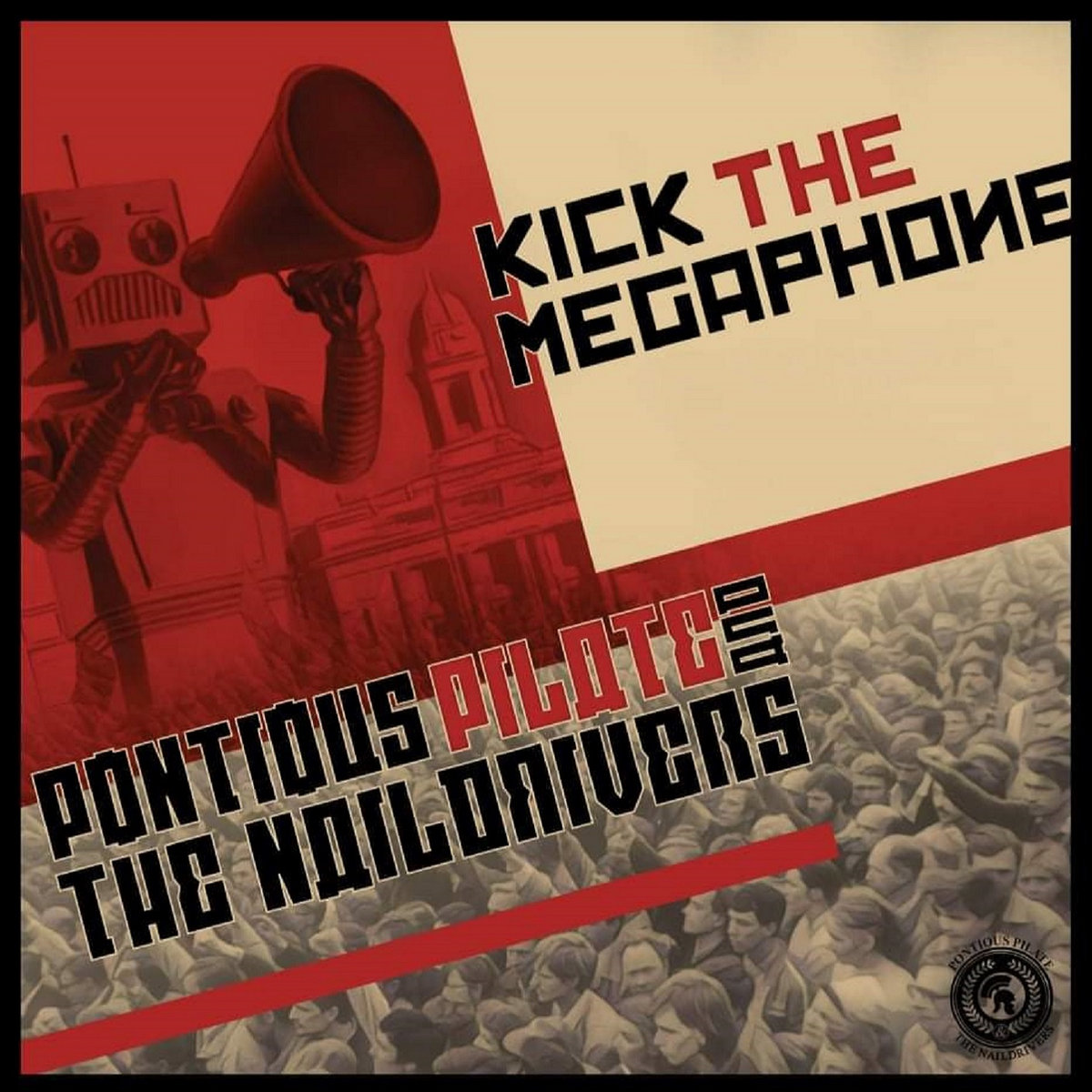 Kick The Megaphone cover