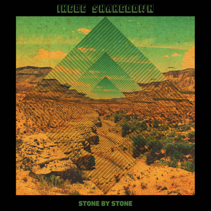 Stone By Stone Ikebe Shakedown