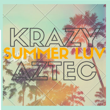 Music | Krazy Aztec