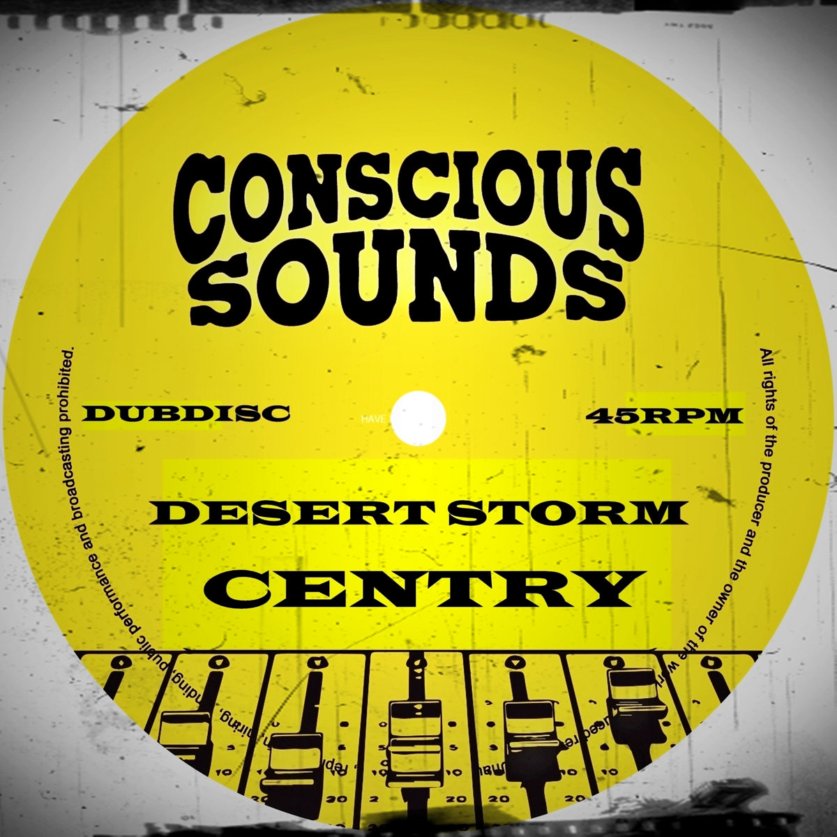 DESERT STORM/CENTRY by 24 HOUR DUBPLATE