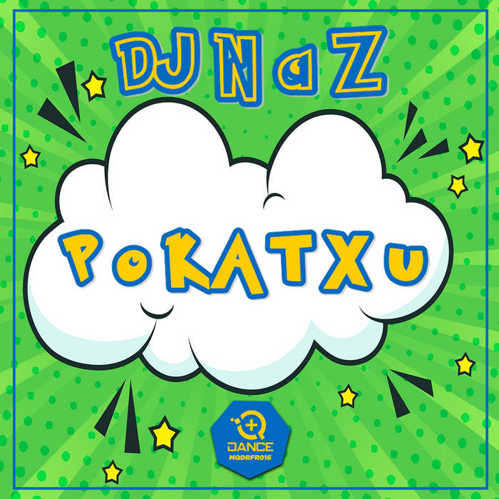 [MQDRFR016] +QDance Records - Dj Naz - Pokatxu (Twelve Inch Master Mix) (Ya a la Venta / Out Now) A1531228095_16
