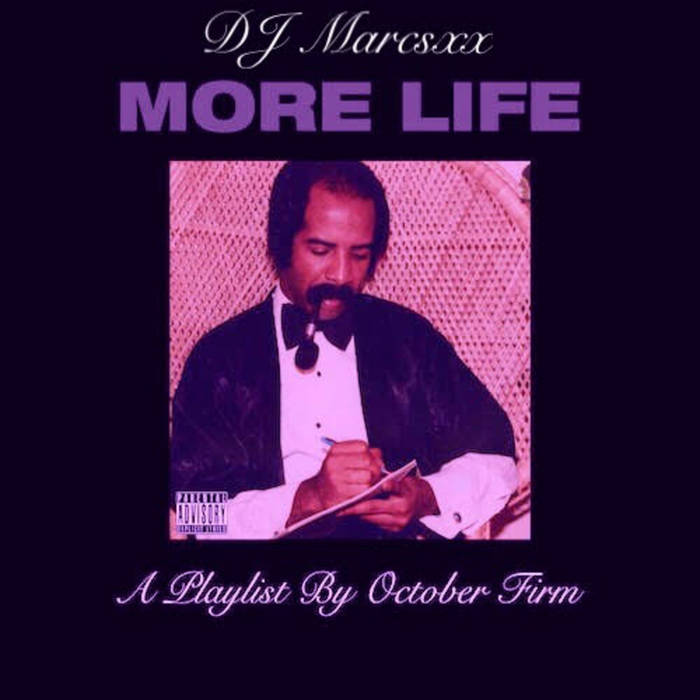 Drake | More Life (Throwed) | DJ Marcsxx