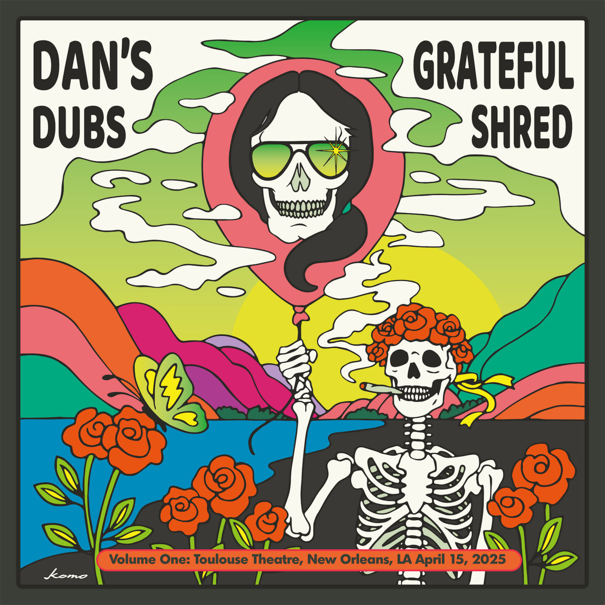 Dan's Dubs Volume One: Toulouse Theatre, New Orleans, LA 4/15/25
