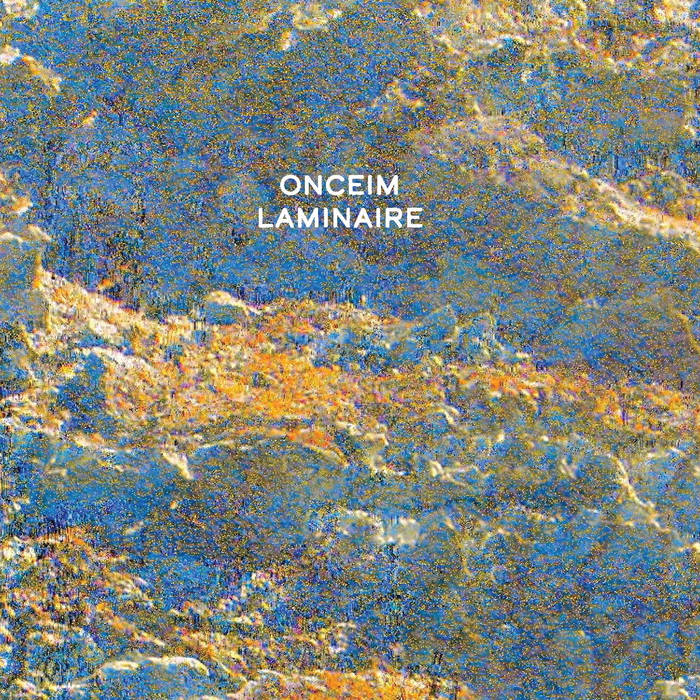 Laminaire | Onceim | Relative Pitch Records