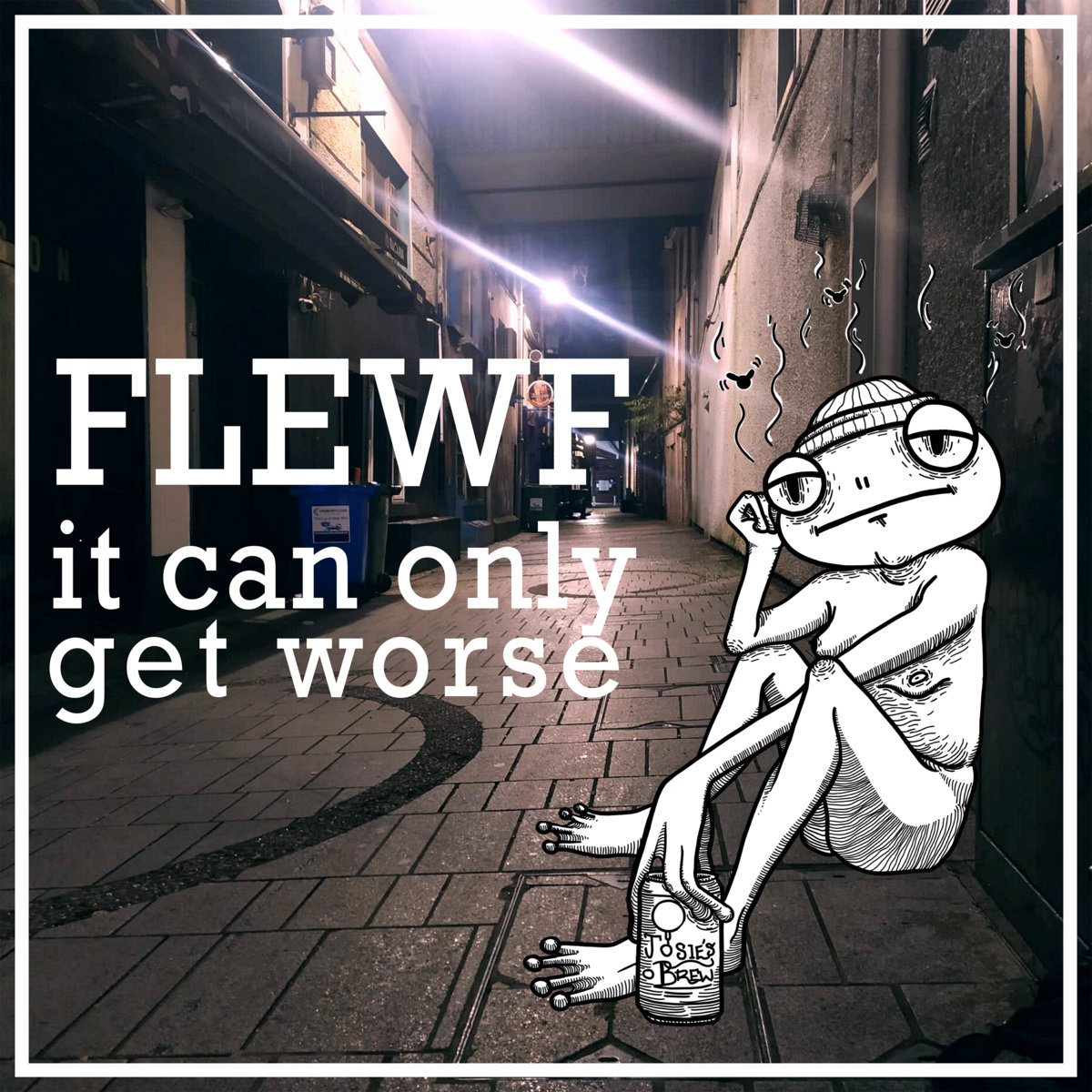 It Can Only Get Worse cover