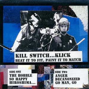 Kill Switch…Klick — Beat It To Fit, Paint It To Match (Original Demo E.P.)