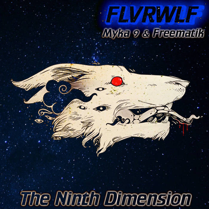The Ninth Dimension | Flavor Wolf