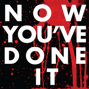 Now You've Done It (Purple Moon Remix) cover