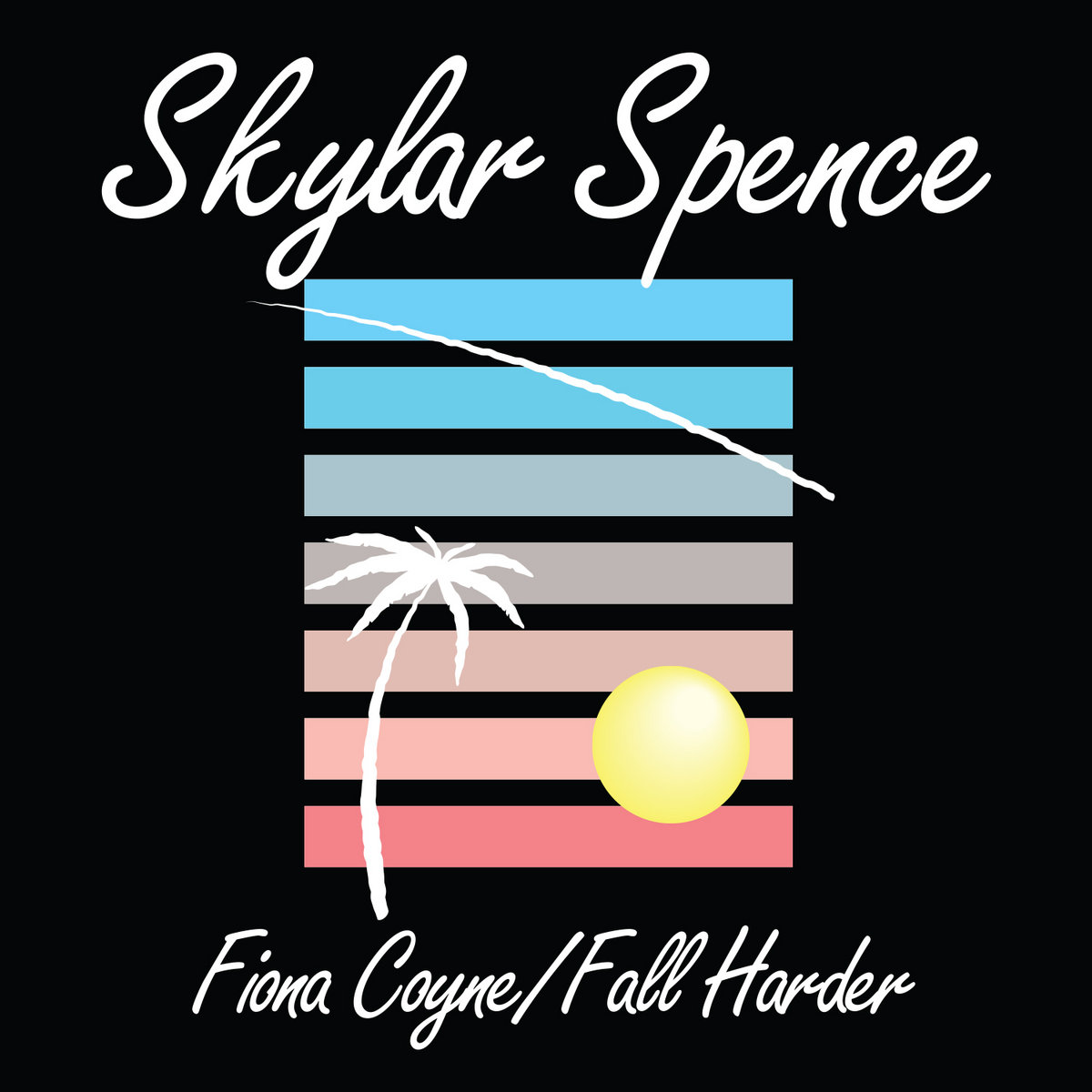洋楽 Skylar Spence Saint Pepsi Fiona Coyne Fiona Coyne/Fall Harder | Skylar Spence