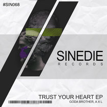 Trust Your Heart EP cover art