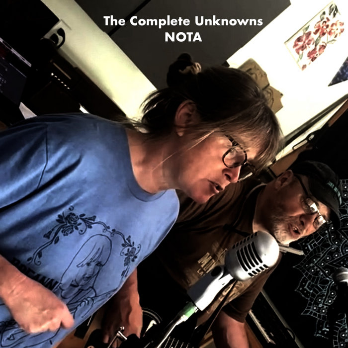 NOTA | The Complete Unknowns