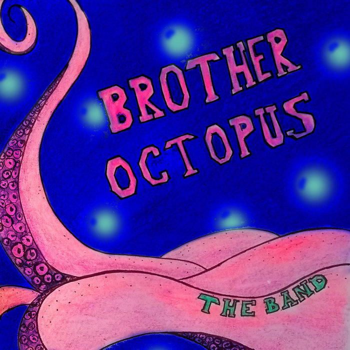 Brother Octopus