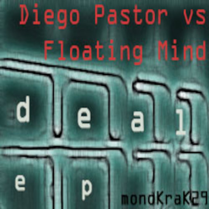 Floating Pastor (monoKraK29) Diego Pastor VS Floating Mind