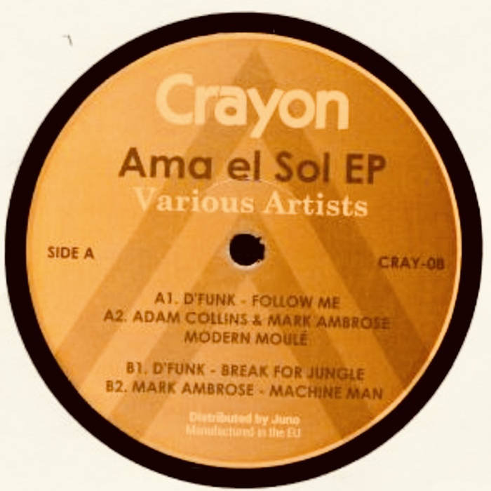 D'Funk / Adam Collins / Mark Ambrose / Ama Del Sol EP D'Funk / Adam Collins / Mark Ambrose / Ama Del Sol EP