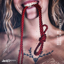 Bight Me (JackEL Remix) cover art