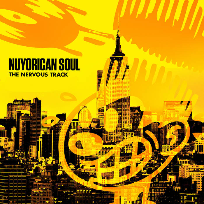 The Nervous Track | Nuyorican Soul | Nervous Records