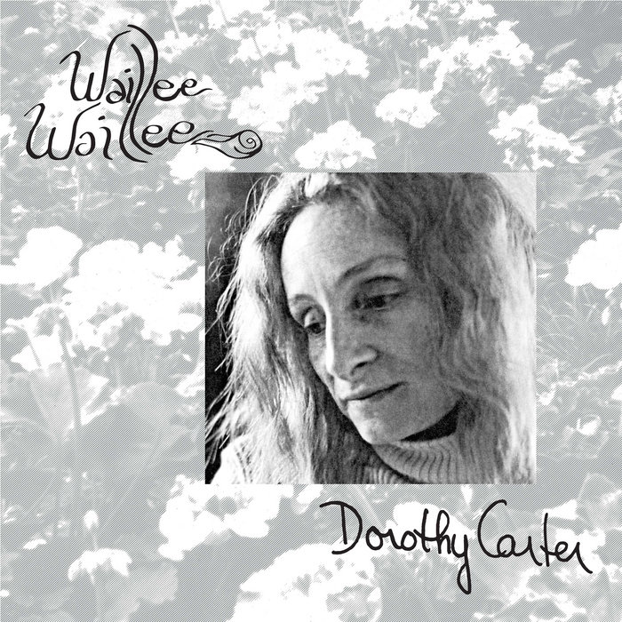 DOROTHY CARTER – Waillee Waillee, by Putojefe Records