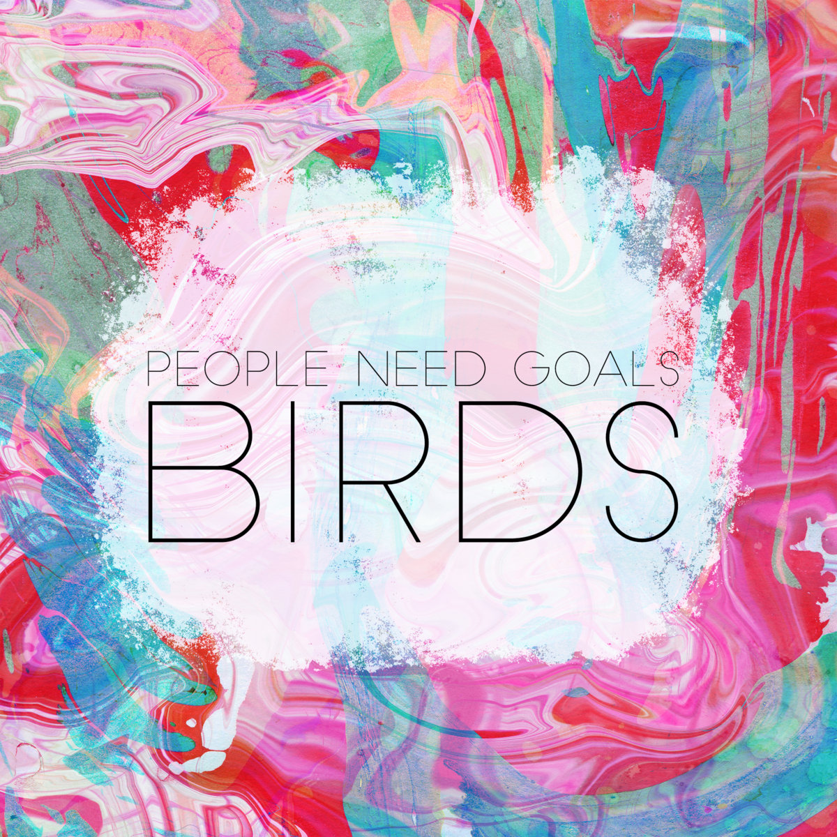 Birds | People Need Goals