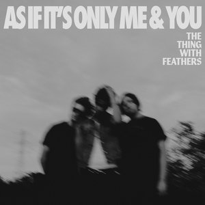 As If It's Only Me and You cover