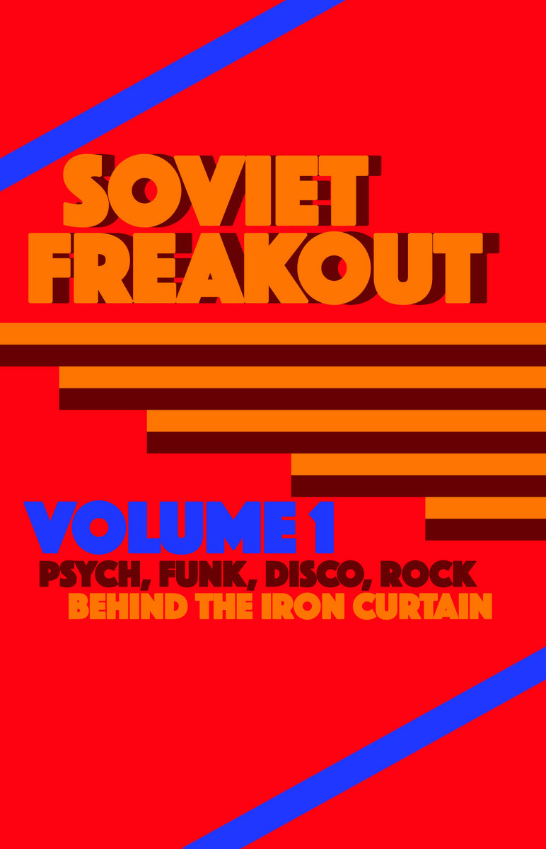 Soviet Freakout Volume 1 Soviet Freakout