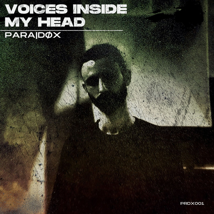 VOICES INSIDE MY HEAD (FREE DL) | PRDX001 | PARA|DØX