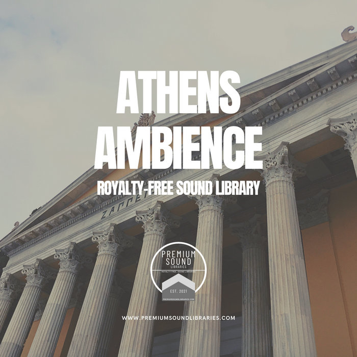 ATHENS AMBIENCE Premium Sound Libraries