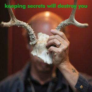 Bonnie “Prince” Billy — Keeping Secrets Will Destroy You - Single