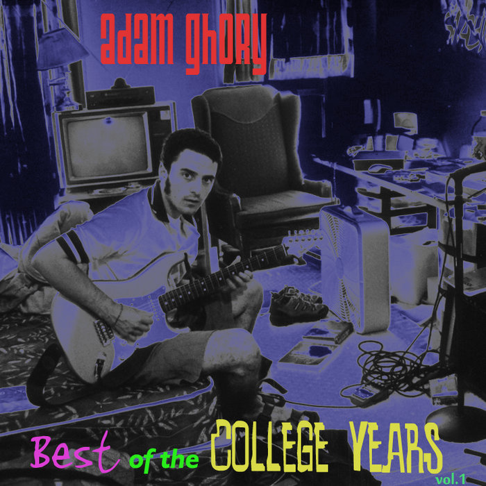 Best of the College Years | Adam Ghory