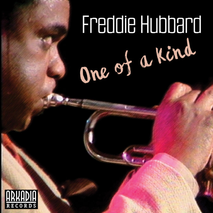 One of a kind freddie hubbard