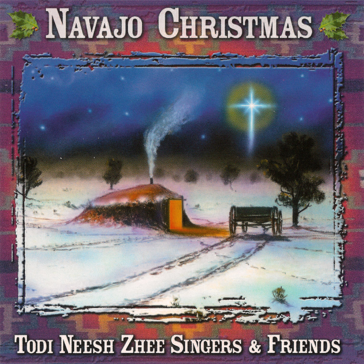 Navajo Christmas | Todi Neesh Zhee Singers & Friends | Canyon Records