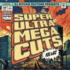 Super Ultra Mega Cuts Vol 2 - 12inch 100BPM A-side sentance