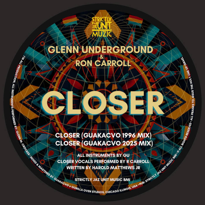 Closer - Glenn Underground & Ron Carroll | Glenn Underground & Ron