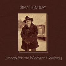 Songs For the Modern Cowboy cover art