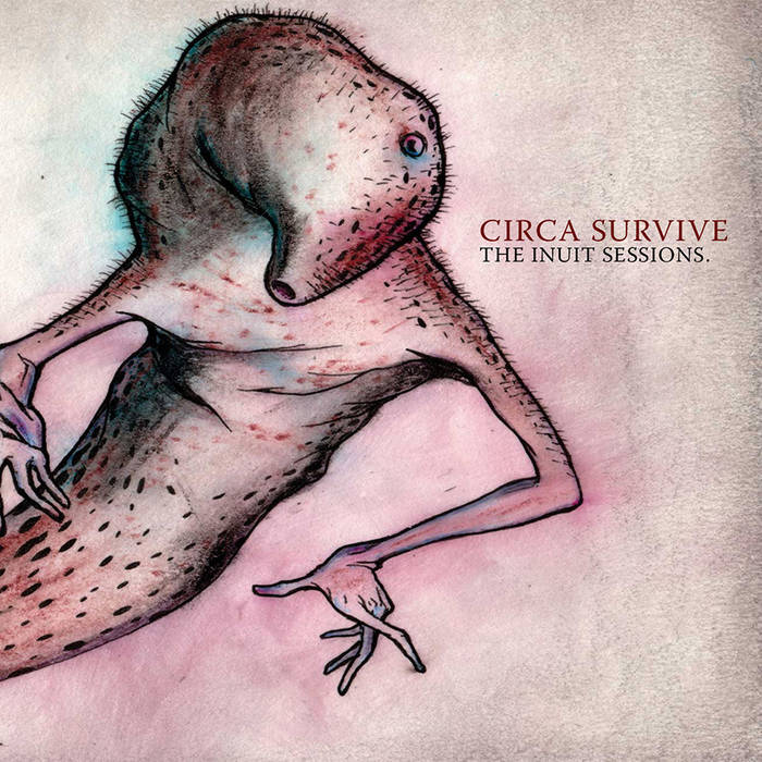 Circa Survive – The Inuit Sessions CD The Inuit Sessions | Circa Survive