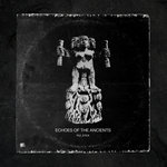 Echoes Of The Ancients